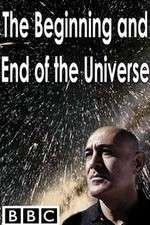 Watch The Beginning and End of the Universe Xmovies8