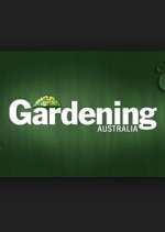 Watch Gardening Australia Xmovies8