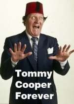 Watch Tommy Cooper Forever Xmovies8