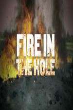 Watch Fire in the Hole Xmovies8