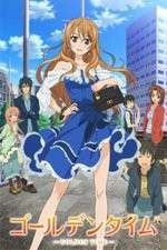 Watch Golden Time! Xmovies8