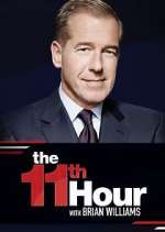 Watch The 11th Hour with Brian Williams Xmovies8