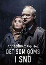 Watch Det som göms i snö Xmovies8