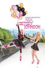 Watch XOX Betsey Johnson Xmovies8