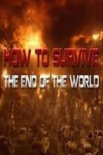 Watch How To Survive the End of the World Xmovies8