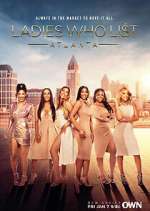Watch Ladies Who List: Atlanta Xmovies8