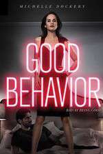 Watch Good Behavior Xmovies8