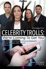 Watch Celebrity Trolls: We're Coming to Get You Xmovies8
