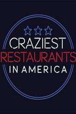 Watch Craziest Restaurants in America Xmovies8