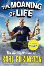 Watch Karl Pilkington: The Moaning of Life Xmovies8