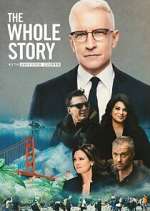 Watch The Whole Story with Anderson Cooper Xmovies8