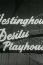 Watch Westinghouse Desilu Playhouse Xmovies8