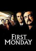 Watch First Monday Xmovies8