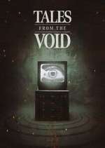 Watch Tales From The Void Xmovies8