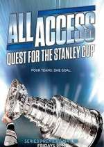 Watch All Access: Quest for the Stanley Cup Xmovies8