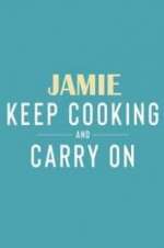 Watch Jamie: Keep Cooking and Carry On Xmovies8