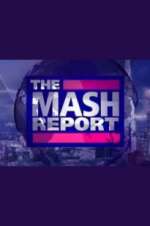 Watch The Mash Report Xmovies8