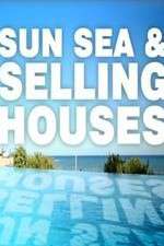 Watch Sun, Sea and Selling Houses Xmovies8