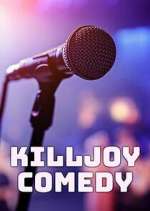 Watch Killjoy Comedy Xmovies8