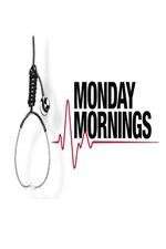 Watch Monday Mornings Xmovies8