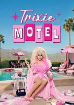 Watch Trixie Motel Xmovies8