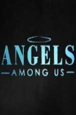 Watch Angels Among Us (2014)  Xmovies8