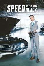 Watch Speed is the New Black Xmovies8