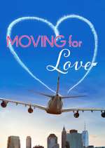Watch Moving for Love Xmovies8