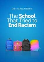 Watch The School That Tried to End Racism Xmovies8