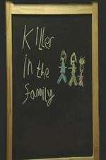 Watch Killer in the Family Xmovies8