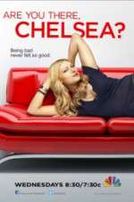 Watch Are You There, Chelsea? Xmovies8