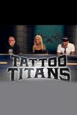 Watch Tattoo Titans Xmovies8