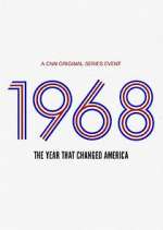 Watch 1968: The Year That Changed America Xmovies8