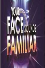 Watch Your Face Sounds Familiar (UK) Xmovies8