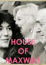 Watch House of Maxwell Xmovies8