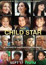 Watch Child Star Xmovies8