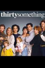 Watch thirtysomething Xmovies8