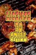 Watch Licence to Grill Xmovies8