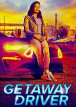 Watch Getaway Driver Xmovies8