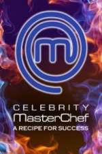 Watch Celebrity MasterChef: A Recipe for Success Xmovies8