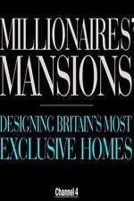 Watch Millionaires' Mansions Xmovies8
