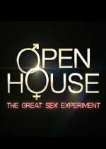 Watch Open House: The Great Sex Experiment Xmovies8