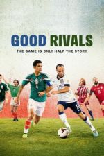 Watch Good Rivals Xmovies8