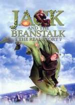 Watch Jack and the Beanstalk: The Real Story Xmovies8