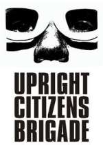 Watch Upright Citizens Brigade Xmovies8