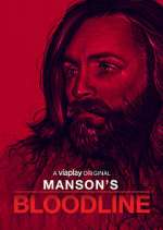 Watch Manson's Bloodline Xmovies8