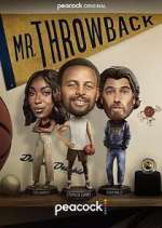 Watch Mr. Throwback Xmovies8