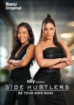 Watch Side Hustlers Xmovies8