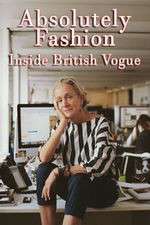Watch Absolutely Fashion: Inside British Vogue Xmovies8