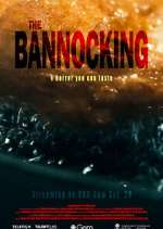 Watch The Bannocking Xmovies8